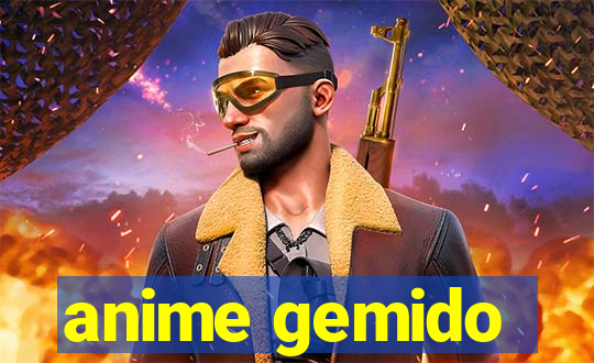 anime gemido